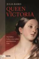 Ebook Queen Victoria di Julia Baird edito da wbg Theiss