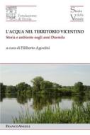 Ebook L'acqua nel territorio vicentino di AA. VV. edito da Franco Angeli Edizioni