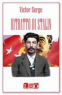 Ebook Ritratto di Stalin di Victor Serge edito da LBO
