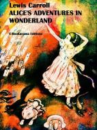 Ebook Alice&apos;s Adventures in Wonderland di Lewis Carroll edito da E-BOOKARAMA