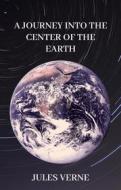 Ebook A Journey into the Center of the Earth di Jules Verne edito da FOAN