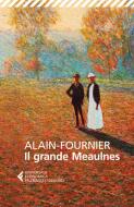 Ebook Il grande Meaulnes di Alain-Fournier edito da Feltrinelli Editore