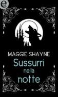 Ebook Sussurri nella notte (eLit) di Maggie Shayne edito da HarperCollins Italia