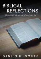 Ebook Biblical Reflections di Danilo H. Gomes edito da Babelcube Inc.