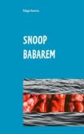 Ebook Snoop Babarem di Pélagie Hanotte edito da Books on Demand