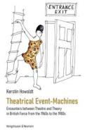 Ebook Theatrical Event-Machines di Kerstin Howaldt edito da Koenigshausen & Neumann