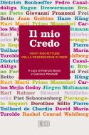 Ebook Il mio Credo di AA.VV. edito da EDB - Edizioni Dehoniane Bologna