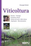 Ebook Viticoltura di Giuseppe Sicheri edito da Hoepli