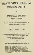 Ebook Mayflower Pilgrim Descendants in Cape May County, New Jersey di Paul Sturtevant Howe edito da MPS Unified Publishing