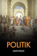 Ebook Politik di Aristoteles edito da FV Éditions