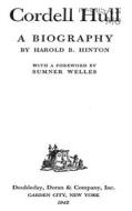 Ebook Cordell Hull di Harold B. Hinton edito da MPS Unified Publishing