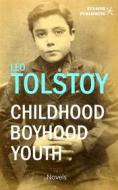 Ebook Childhood - Boyhood - Youth di Leo Tolstoy edito da Synapse Publishing