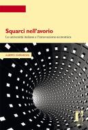 Ebook Squarci nell’avorio di Alberto Gherardini edito da Firenze University Press