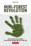Ebook Mini-forest revolution di Hannah Lewis edito da Terra Nuova Edizioni