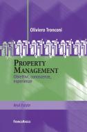 Ebook Property Management. Obiettivi, conoscenze, esperienze di Oliviero Tronconi edito da Franco Angeli Edizioni