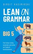 Ebook Lean on English Grammar Big 5 di Birgit Kasimirski edito da Books on Demand