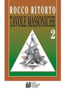 Ebook Tavole Massoniche 2 di Rocco Ritorto edito da Luigi Pellegrini Editore