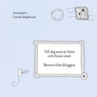 Ebook Till dig som är liten och finns inuti di Linnéa Regnlund edito da Books on Demand