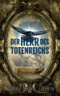 Ebook Der Herr des Totenreichs di Sabine Dau edito da Books on Demand