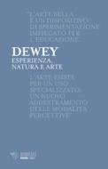 Ebook Esperienza, natura e arte di John Dewey edito da Mimesis Edizioni
