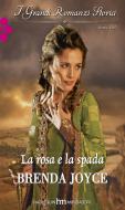 Ebook La rosa e la spada di Brenda Joyce edito da HarperCollins Italia