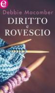Ebook Diritto e rovescio (eLit) di Debbie Macomber edito da HarperCollins Italia