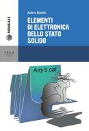 Ebook Elementi di elettronica dello stato solido di Andrea Nannini edito da Pisa University Press