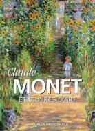 Ebook Claude Monet et œuvres d&apos;art di Nathalia Brodskaya edito da Parkstone International