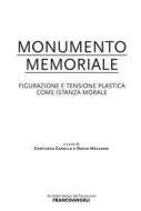 Ebook Monumento Memoriale di AA. VV. edito da Franco Angeli Edizioni