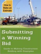 Ebook Submitting a Winning Bid di Gustavo Cinca edito da Gustavo Cinca