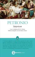 Ebook Satyricon di Petronio edito da Newton Compton Editori