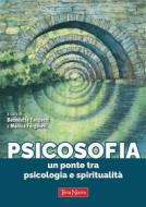 Ebook Psicosofia di Monica Forghieri, Benedetto Tangocci edito da Terra Nuova Edizioni