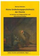 Ebook Entdeckungsgeschichte(n) der Chemie di Michael Wächter edito da Books on Demand
