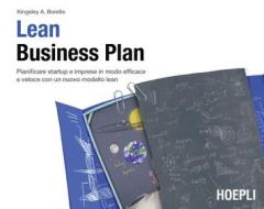 Ebook Lean Business Plan di Kingsley Antonio Borello edito da Hoepli