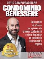 Ebook Condominio Benessere di DAVID CAMPOMAGGIORE edito da Bruno Editore
