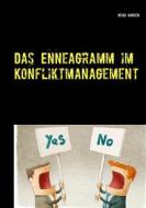 Ebook Das Enneagramm im Konfliktmanagement di Heiko Hansen edito da Books on Demand