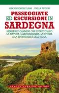 Ebook Passeggiate ed escursioni in Sardegna di Gianmichele Lisai, Velia Puddu edito da Newton Compton Editori
