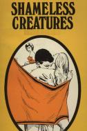 Ebook Shameless Creatures - Erotic Novel di Sand Wayne edito da Sandy