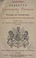 Ebook Debrett's Illustrated Peerage and Titles of Courtesy, of the United Kingdom of Great Britain and Northern Ireland di John Debrett edito da MPS Unified Publishing