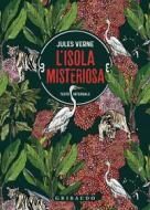 Ebook L'isola misteriosa di Jules Verne edito da Edizioni Gribaudo