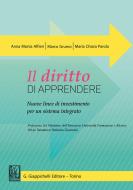 Ebook Il diritto di apprendere di Marco Grumo, Anna Monia Alfieri, Maria Chiara Parola edito da Giappichelli Editore