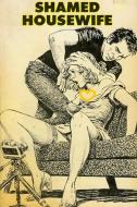 Ebook Shamed Housewife - Erotic Novel di Sand Wayne edito da Sandy