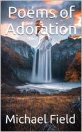 Ebook Poems of Adoration di Michael Field edito da iOnlineShopping.com