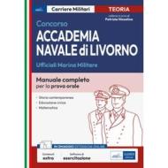 Ebook Concorso Accademia Navale di Livorno - Ufficiali Marina Militare di AA. VV. edito da EdiSES Edizioni