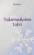 Ebook Salaisuuksien talvi di Miia Puukka edito da Books on Demand