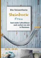 Ebook Die felsenfeste Steinbock Frau baut weder Luftschlösser noch verliert sie sich in Illusionen di Silvia Kaufer edito da BoD - Books on Demand
