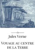 Ebook Voyage au centre de la Terre di Jules Verne, Jules VERNE edito da Jules Verne