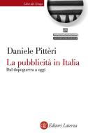 Ebook La pubblicità in Italia di Daniele Pittèri edito da Editori Laterza