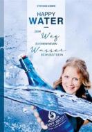 Ebook Happy Water di Stefanie Kempe edito da Books on Demand