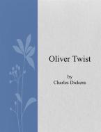 Ebook Oliver Twist di Charles Dickens edito da Charles Dickens